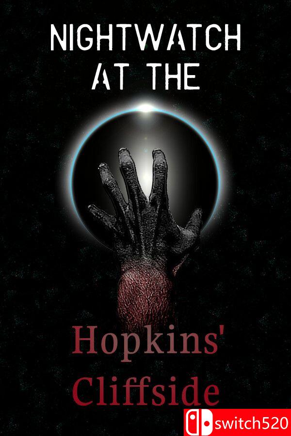 《霍普金斯悬崖夜巡（Nightwatch at the Hopkins’ Cliffside）》[英文]-吾爱自习网