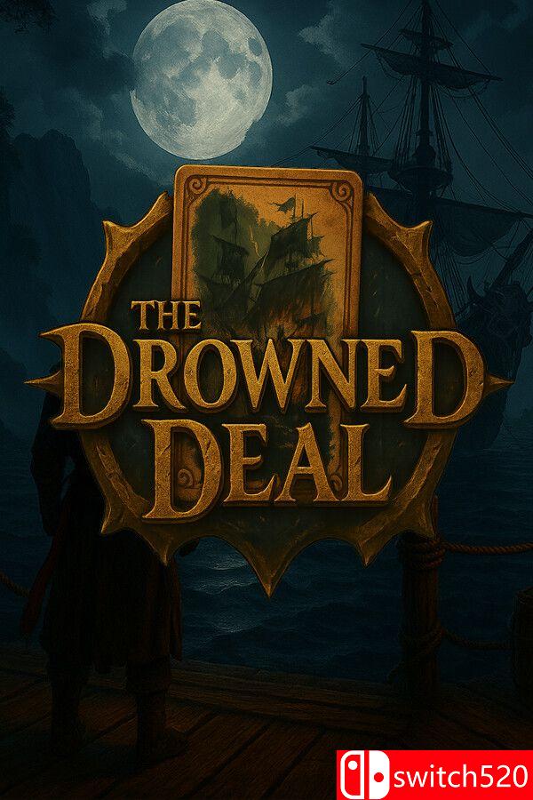 《沉没的交易（The Drowned Deal）》[英文]-吾爱自习网