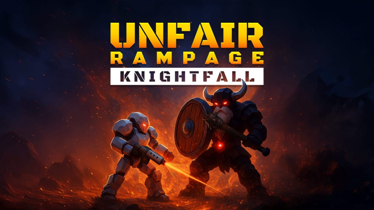 不公平狂暴：骑士陨落丨Unfair Rampage: Knightfall-吾爱自习网