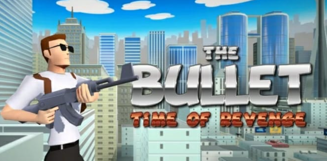 《子弹:复仇时间 The Bullet:Time of Revenge》Switch英文版NSZ下载-吾爱自习网