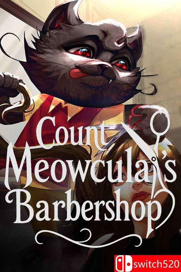 《喵古拉伯爵理发店（Count Meowcula’s Barbershop）》[英文]-吾爱自习网